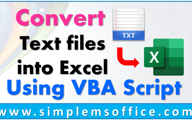 convert-text-files-into-excel-using-vb-simplemsoffice