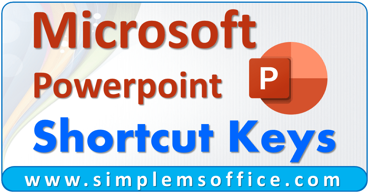 microsoft-powerpoint-shortcut-keys-simplemsoffice